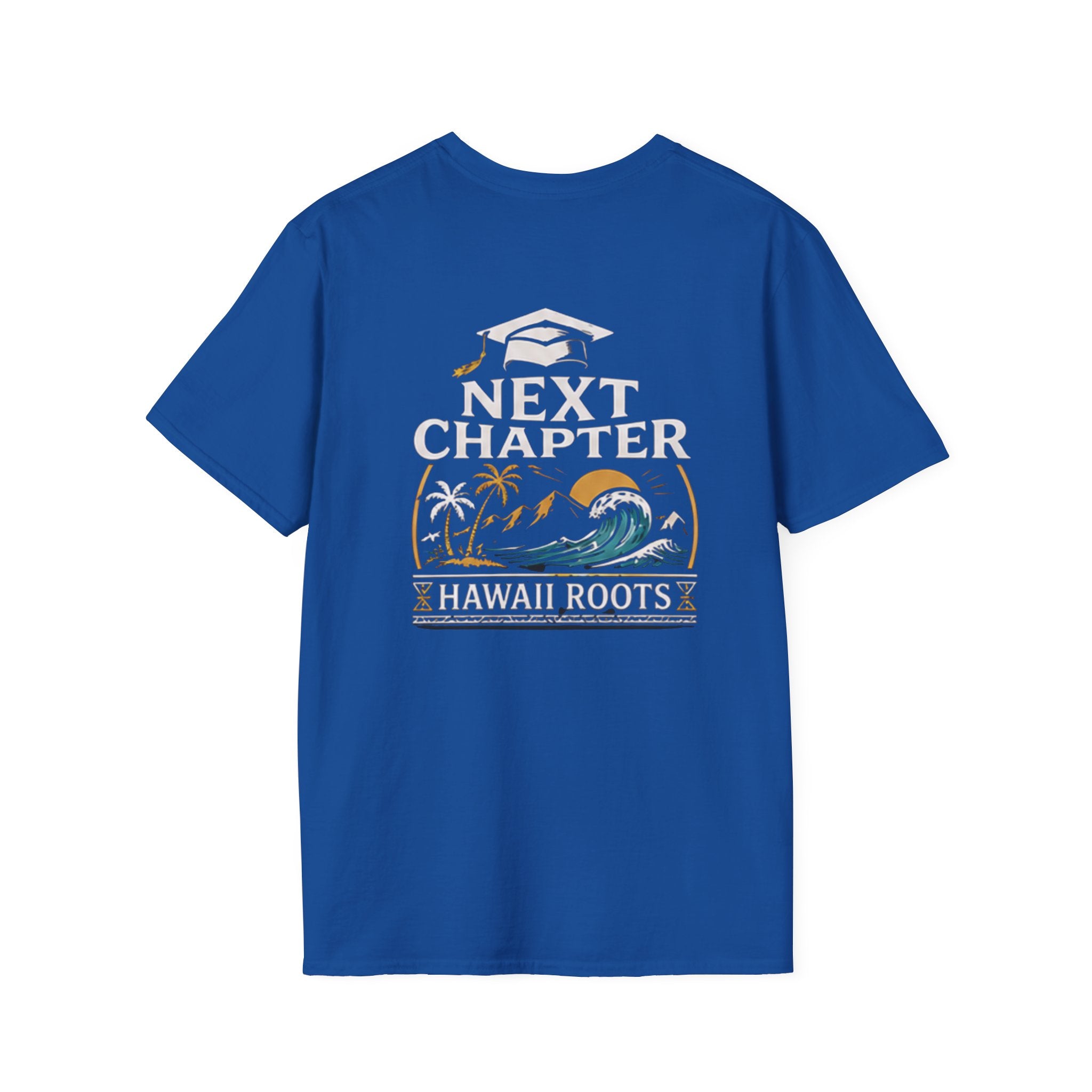 Next Chapter Hawaii Roots Class of 2026 T-Shirt by Printify