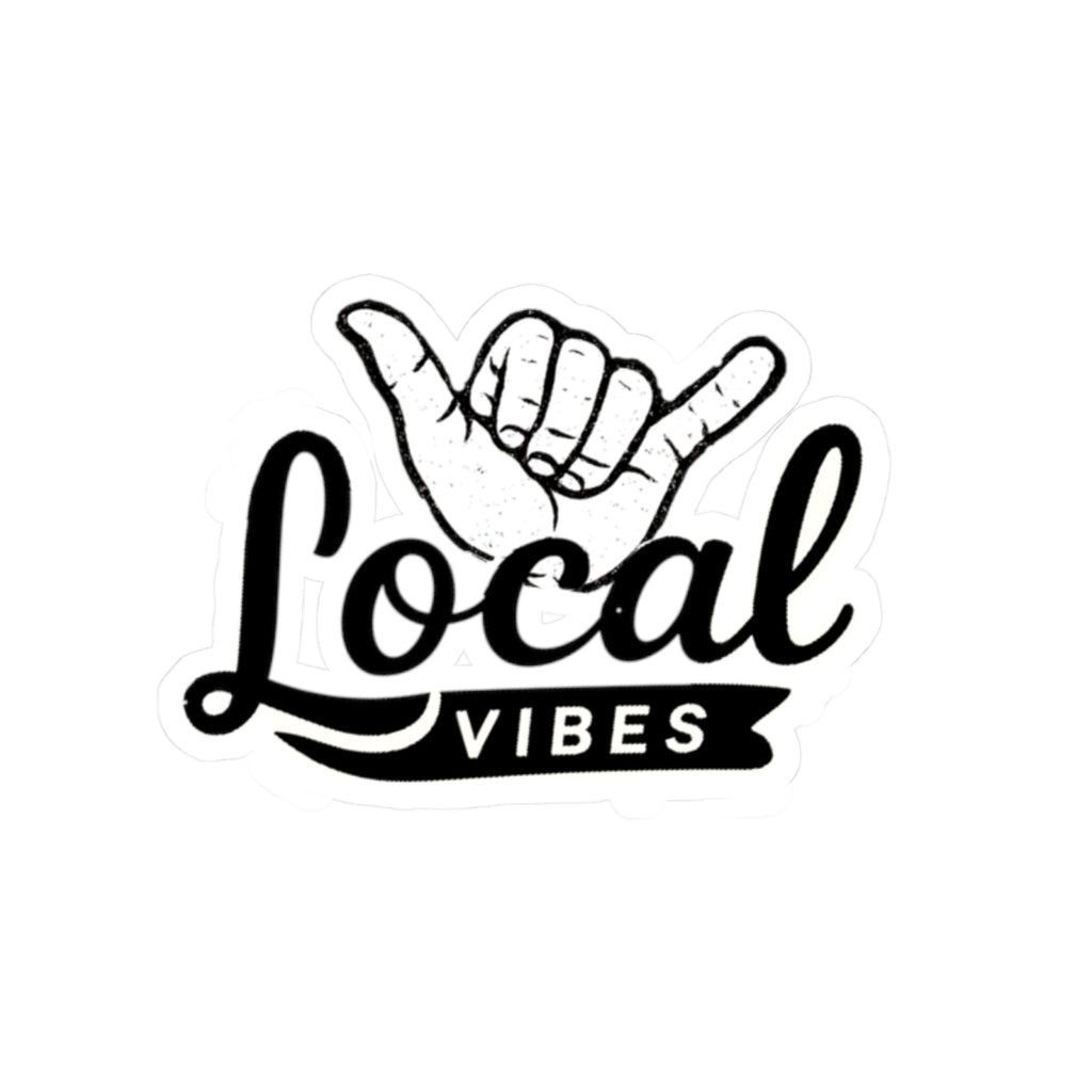 Local Vibes shaka hand Sticker | Kiss-Cut Vinyl Decal by Printify