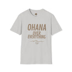Ohana Over Everything T-Shirt | Family Motto Tee by Printify