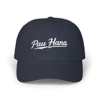 Pau Hana script logo Dad Cap | embroidered navy baseball hat by Printify