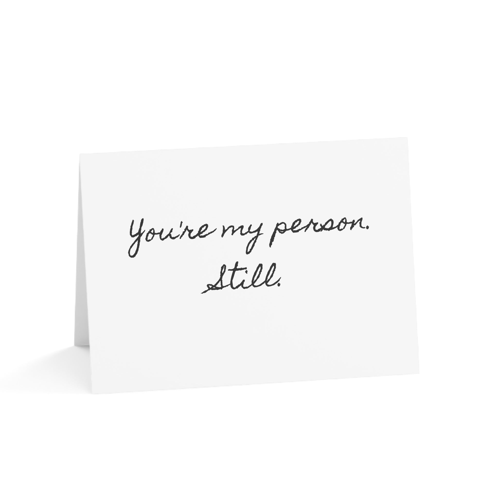 "You're my person. Still." Minimalist Single Valentine's Day Card
