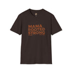 Mama Rooted Strong T-Shirt — Orange by Printify