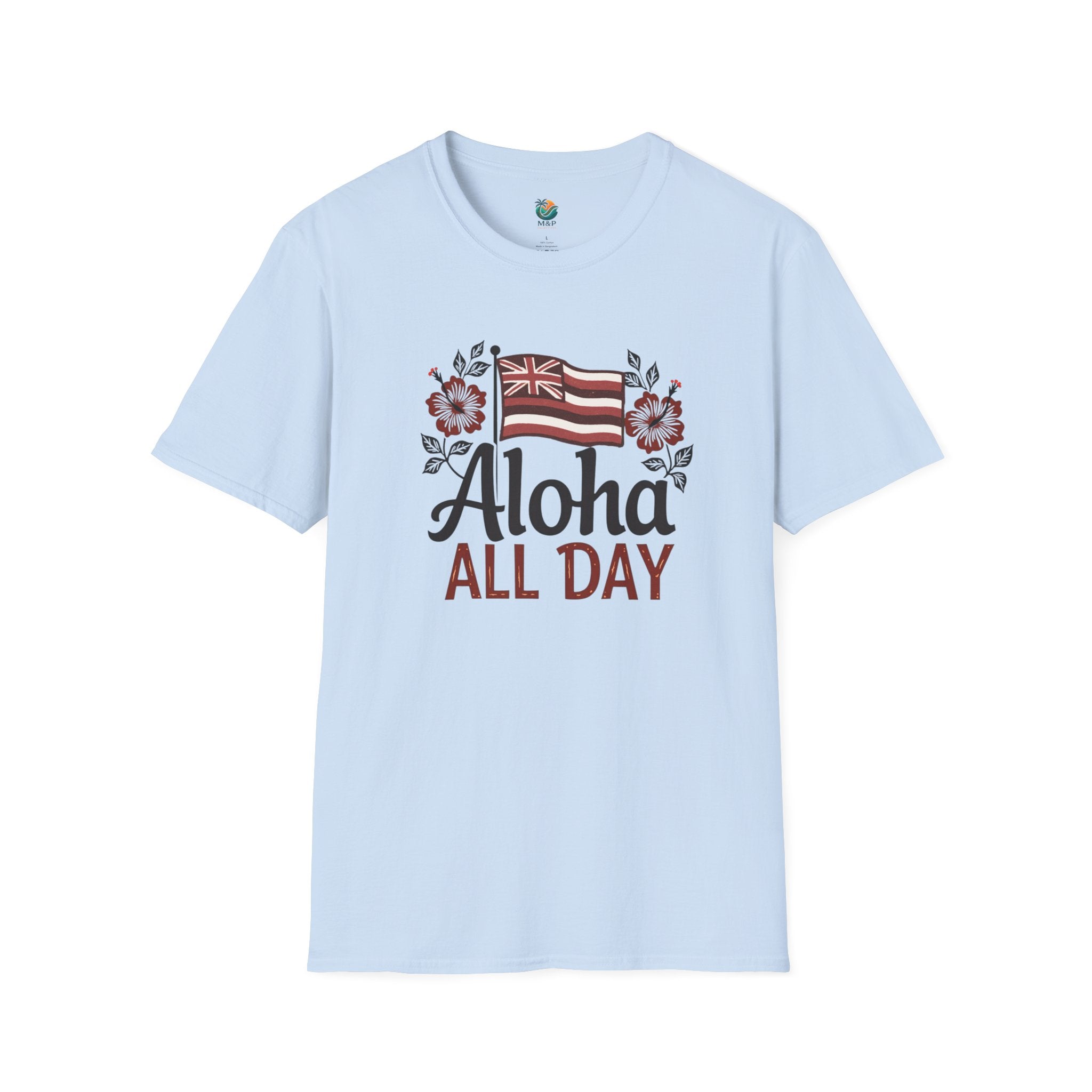 Aloha All Day T-Shirt – M&P Collectives
