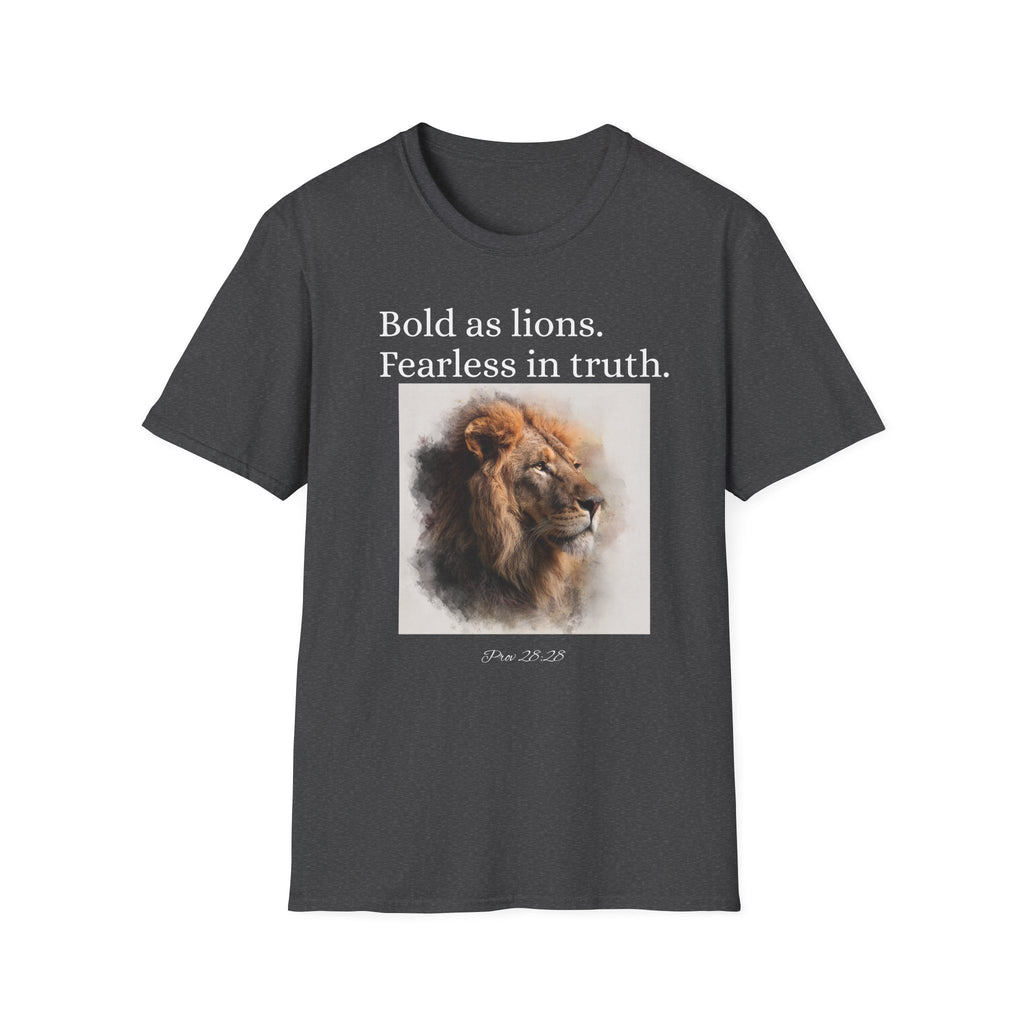 Bold as Lions Fearless in Truth Unisex T-Shirt