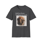 Bold as Lions Fearless in Truth Unisex T-Shirt