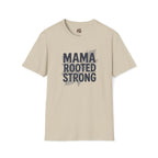 Mama Rooted Strong T-Shirt — Blue by Printify