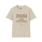 Ohana Over Everything T-Shirt | Family Motto Tee by Printify