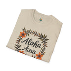 Aloha Aina with Flowers Love of the Land Unisex T-Shirt