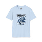 Aloha Runs Deep T-Shirt — Hawaiian Surf Vibe Tee by Printify