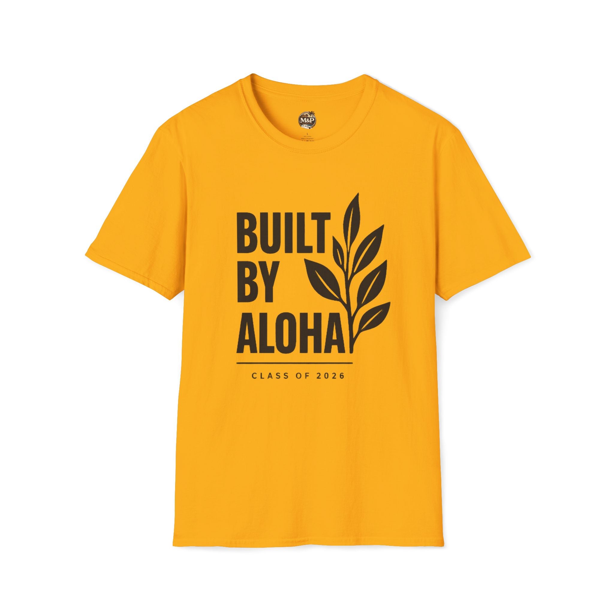 Built by Aloha Class of 2026 T-Shirt by Printify