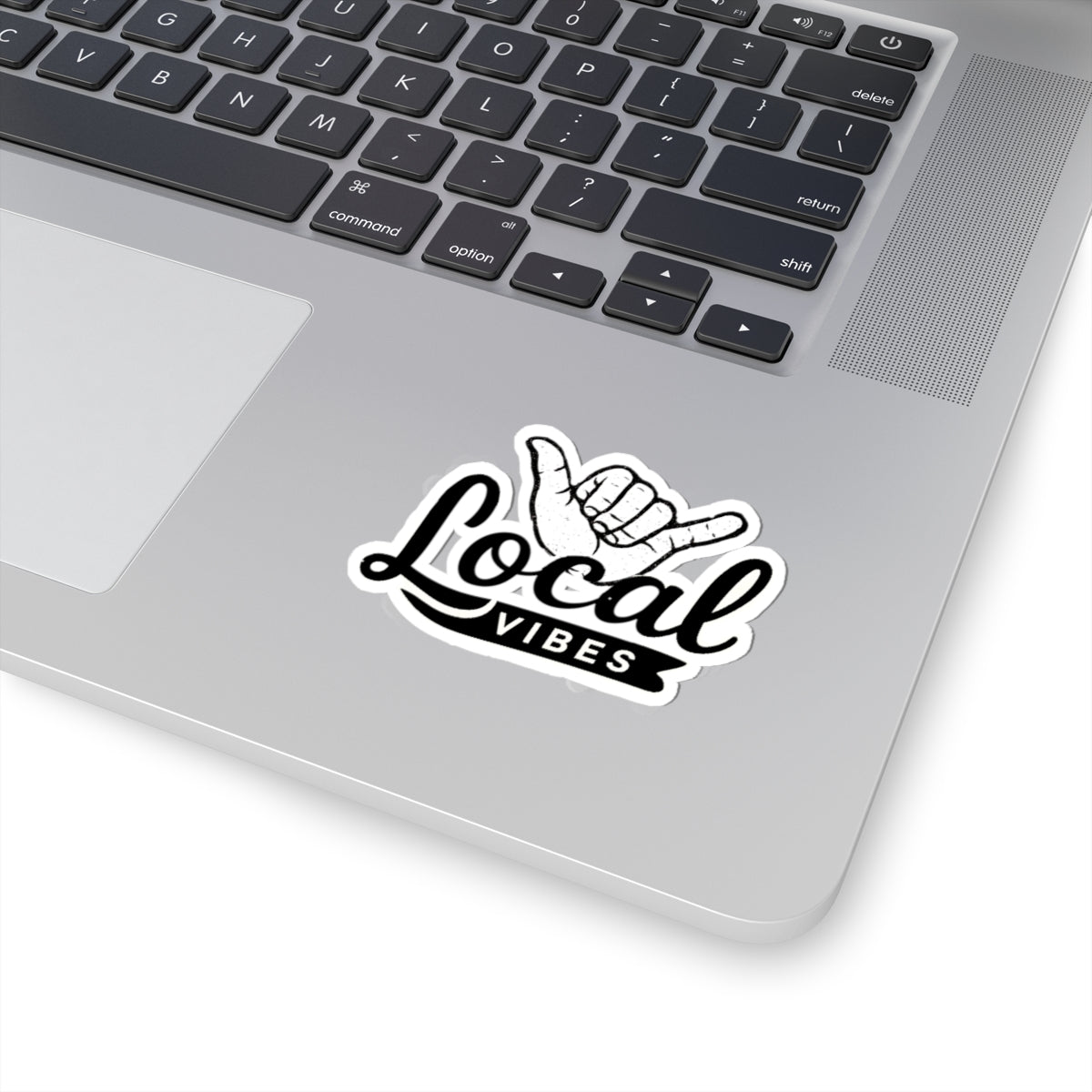 Local Vibes shaka hand Sticker | Kiss-Cut Vinyl Decal by Printify