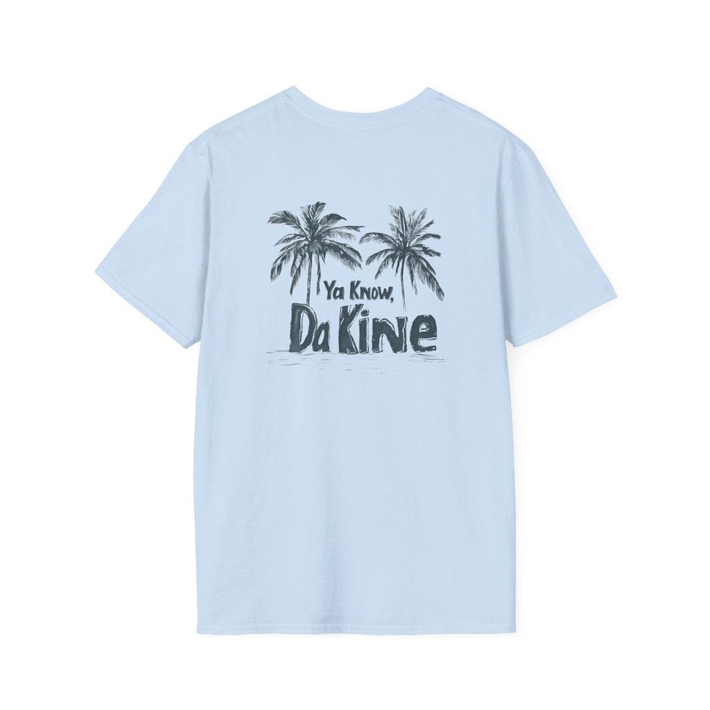 Da Kine (Front and Back) Unisex Tee