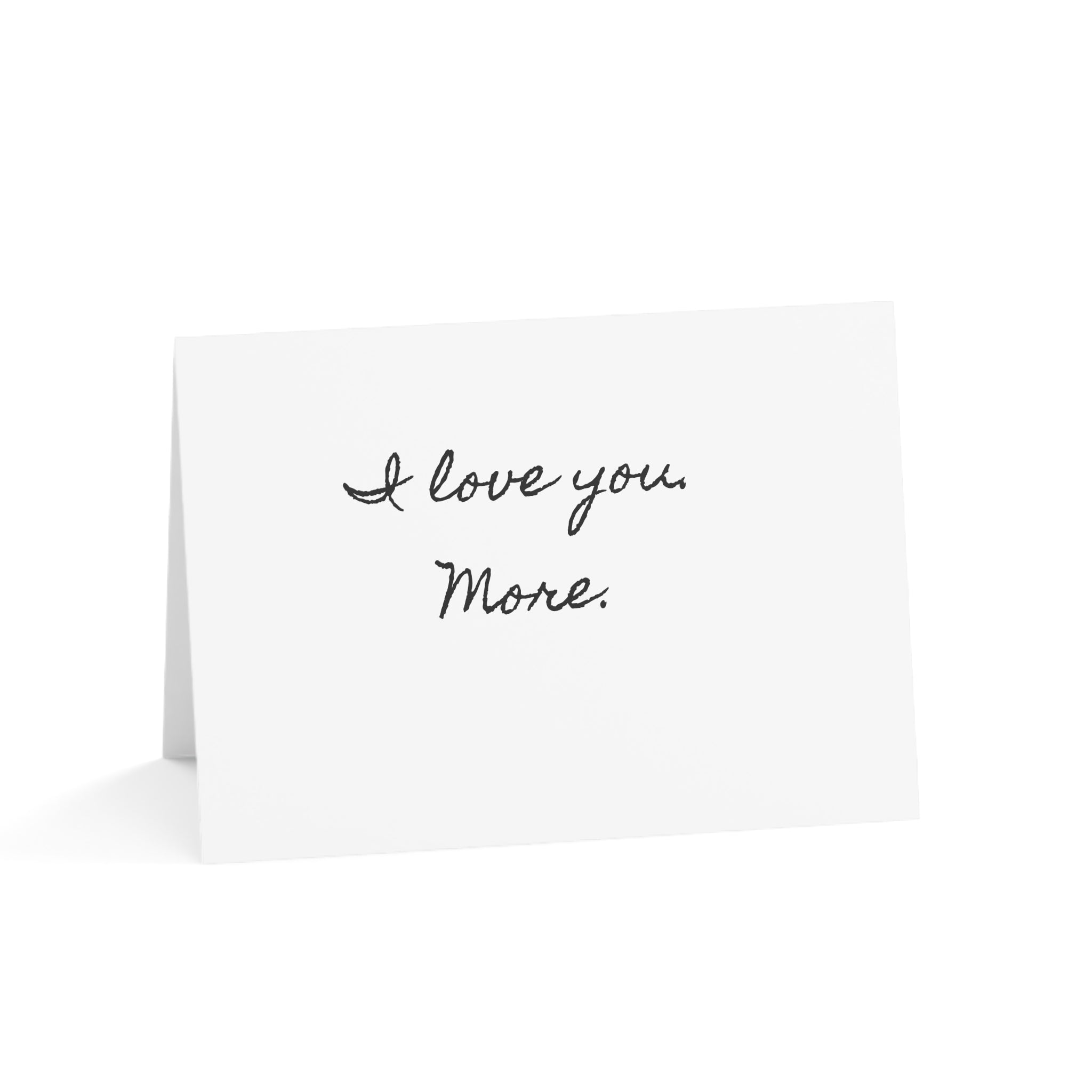 "I love you. More." Minimalist Valentine's Day Card