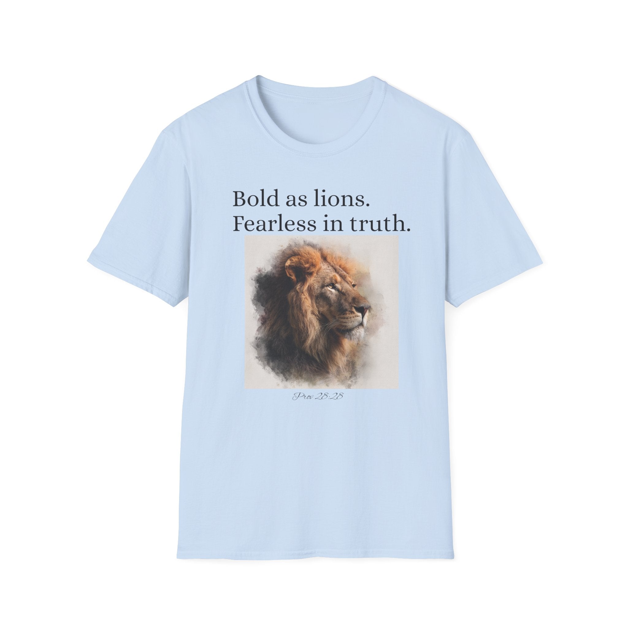 Bold as Lions Fearless in Truth Unisex T-Shirt