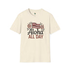 Aloha All Day T-shirt by Printify