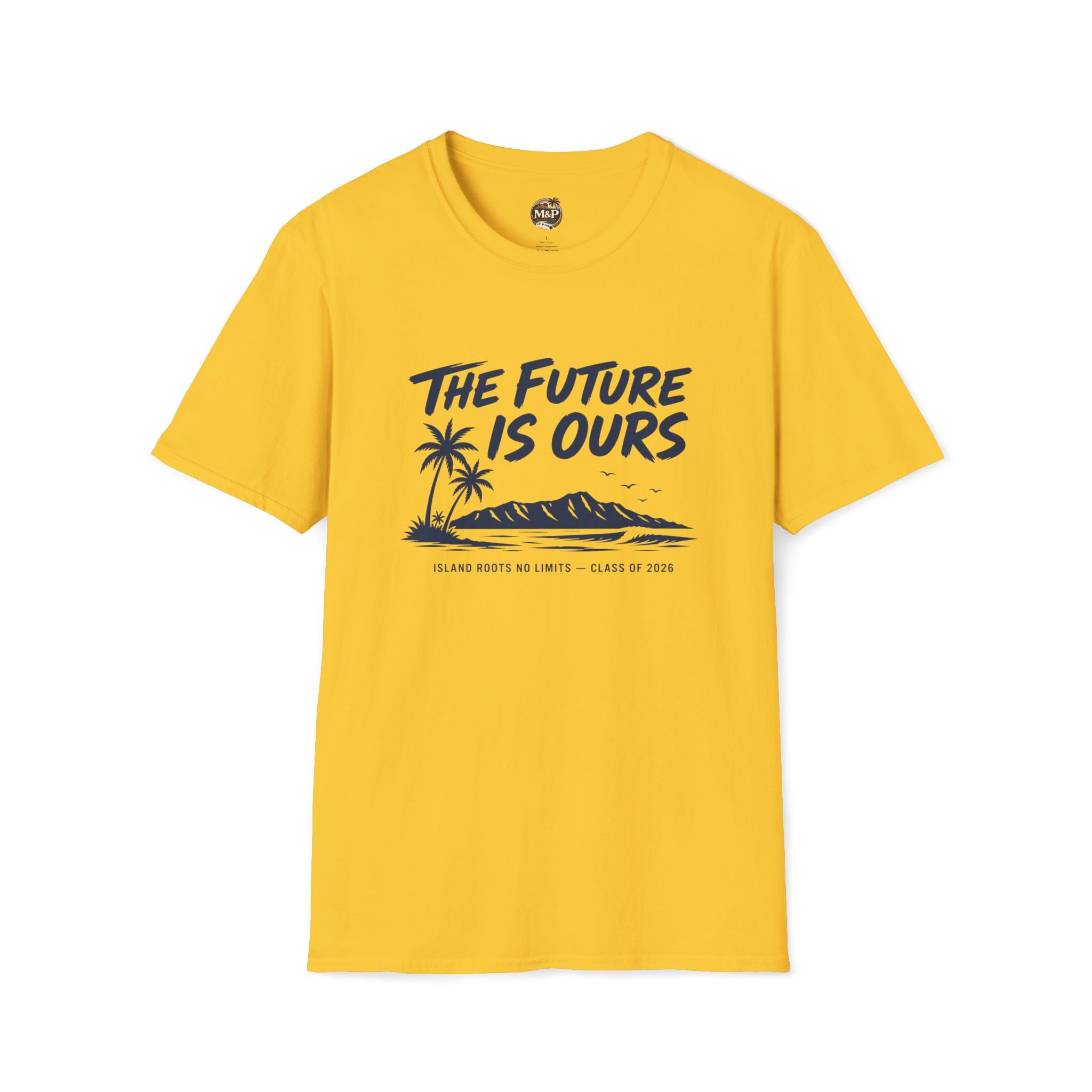Class of 2026 "The Future Is Ours" T-Shirt by Printify