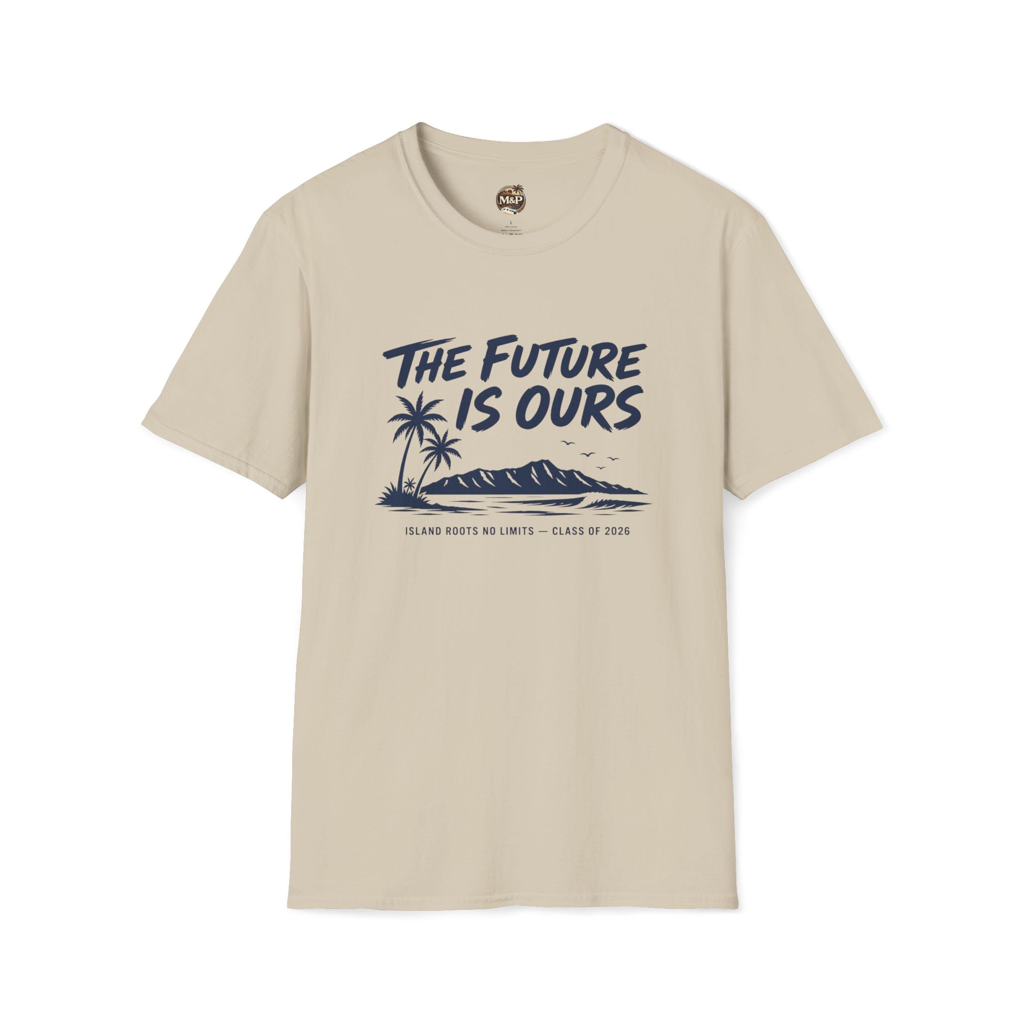 Class of 2026 "The Future Is Ours" T-Shirt by Printify