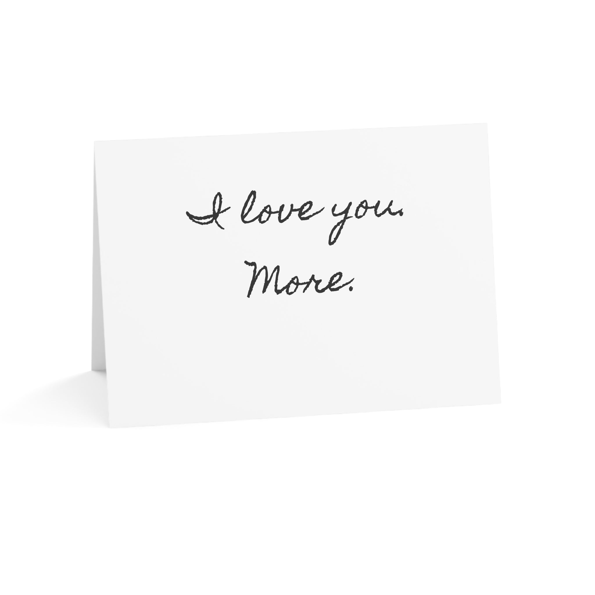 "I love you. More." Minimalist Valentine's Day Card