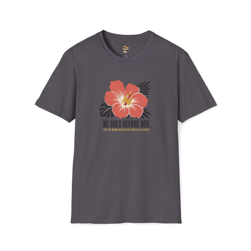 He Goes Before Her T-Shirt — Christian Faith Inspirational Tee by Printify