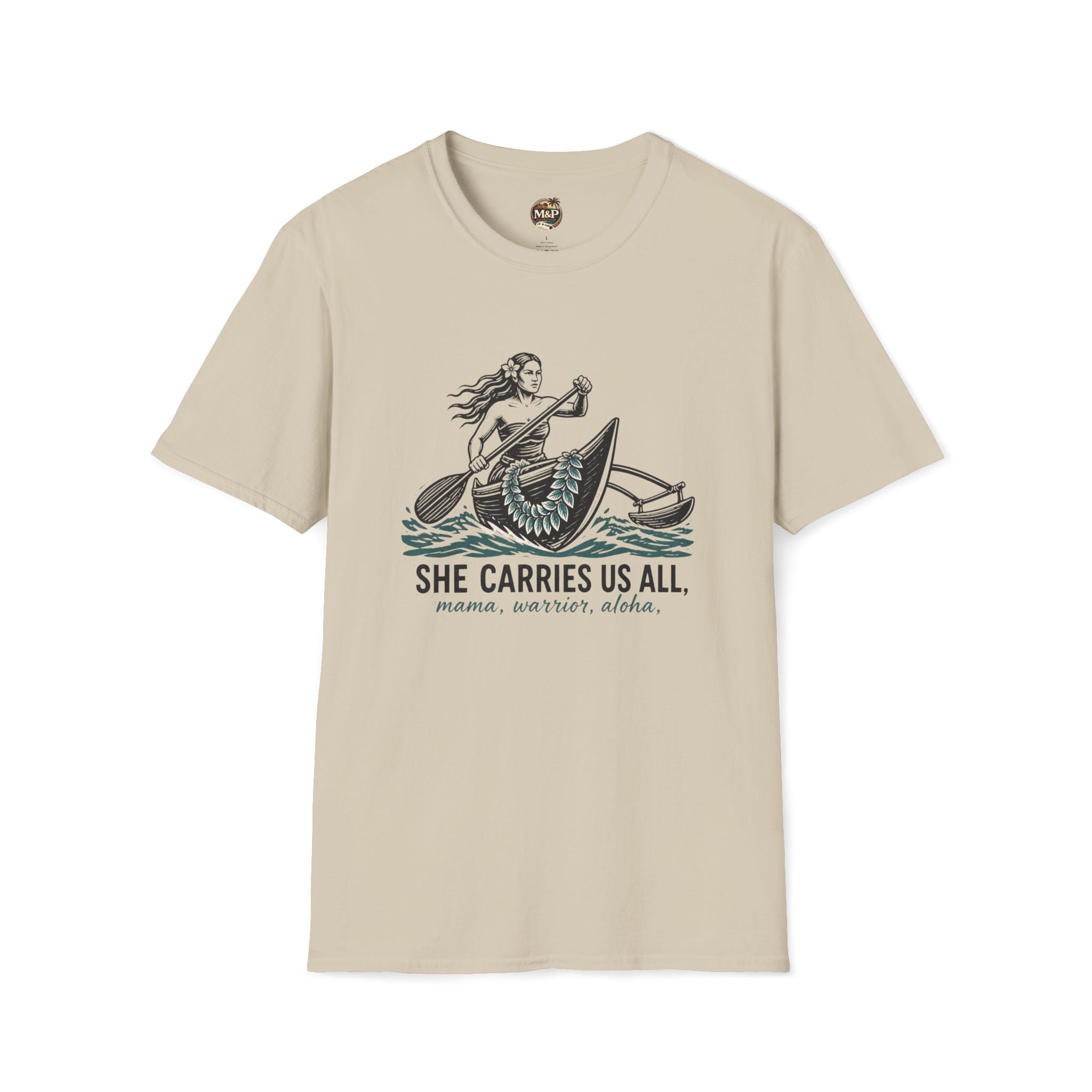 She Carries Us All T-Shirt — Inspirational Women's Support Tee by Printify