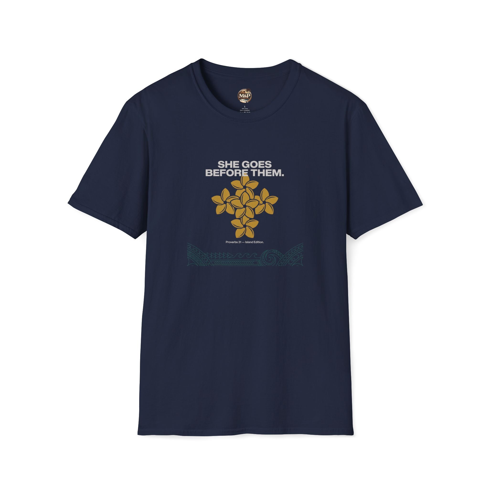 Proverbs 31 'She Goes Before Them' T‑Shirt by Printify
