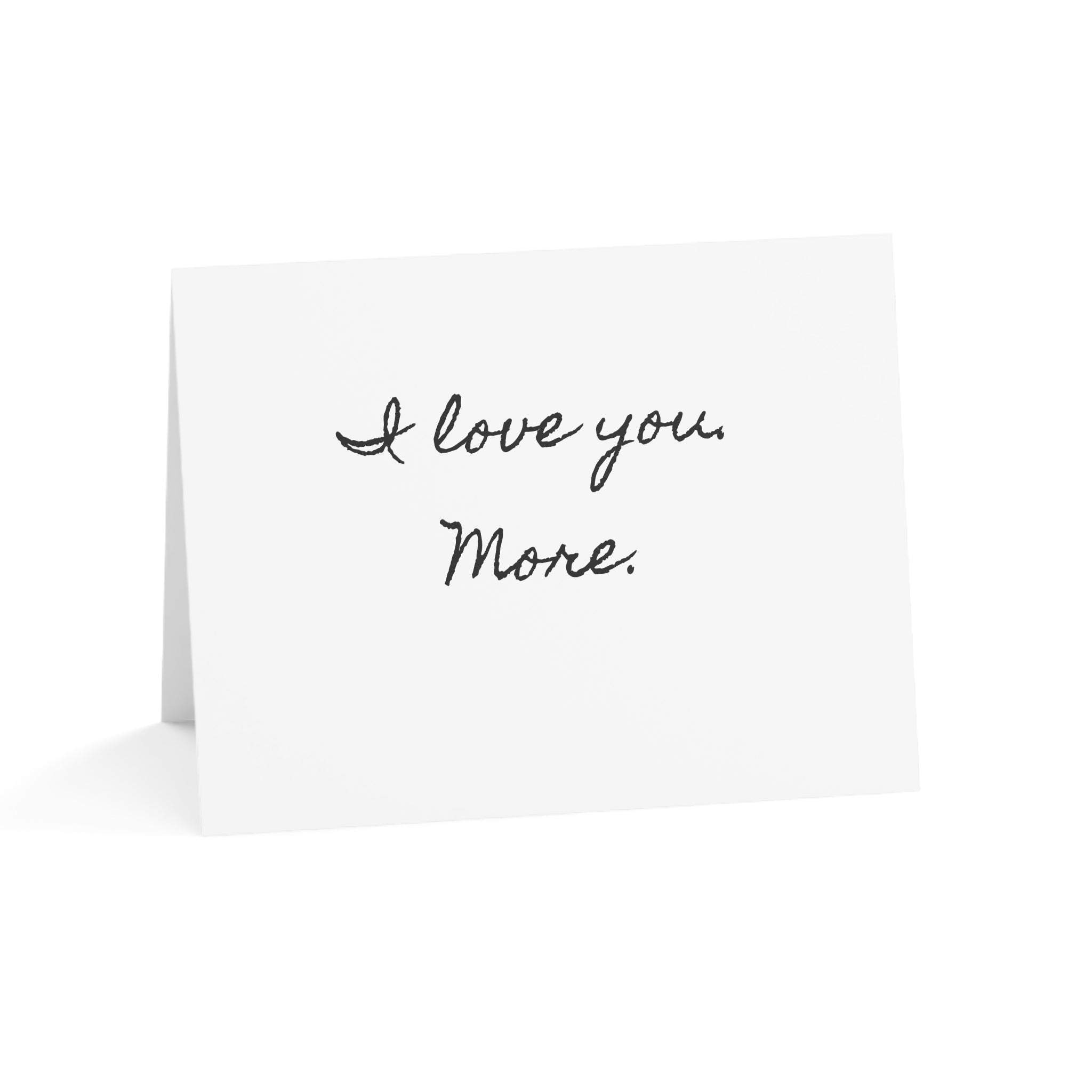 "I love you. More." Minimalist Valentine's Day Card