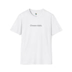 Chosen daily. Tee