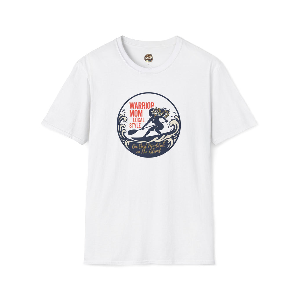 Warrior Mom "Da Best Maddah on Da Island" T-Shirt by Printify
