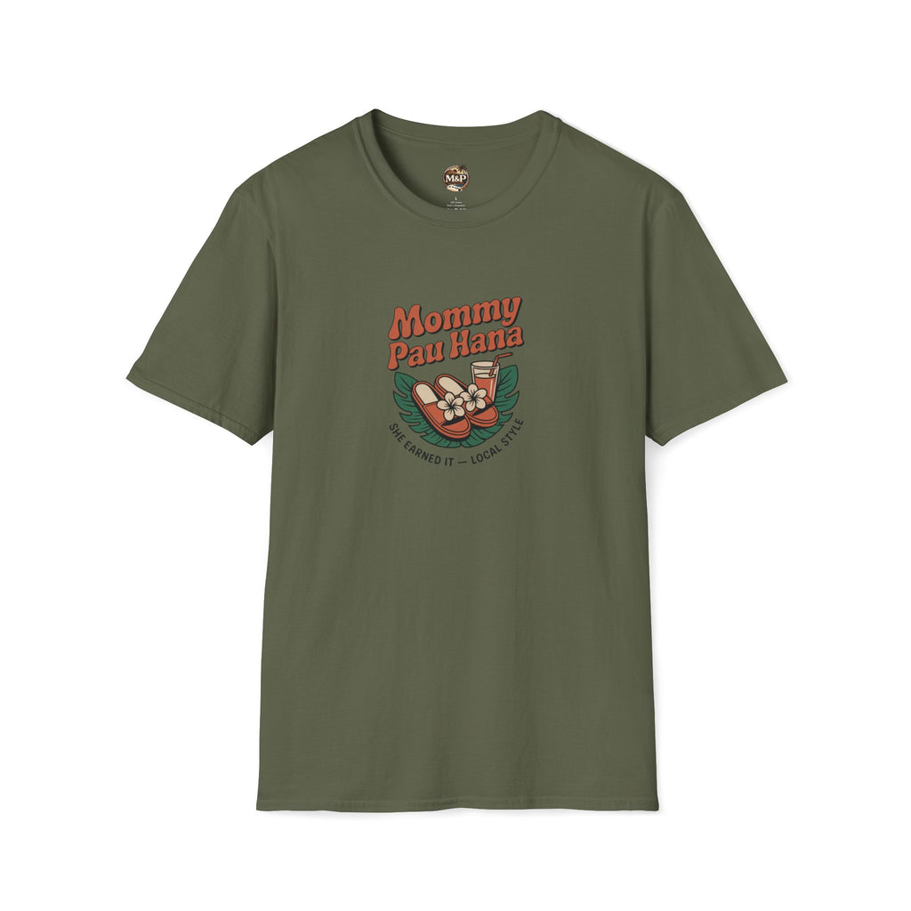 Mommy Pau Hana T-Shirt — Hawaiian Relaxation Tee for Moms by Printify
