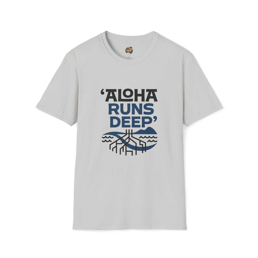 Aloha Runs Deep T-Shirt — Hawaiian Surf Vibe Tee by Printify