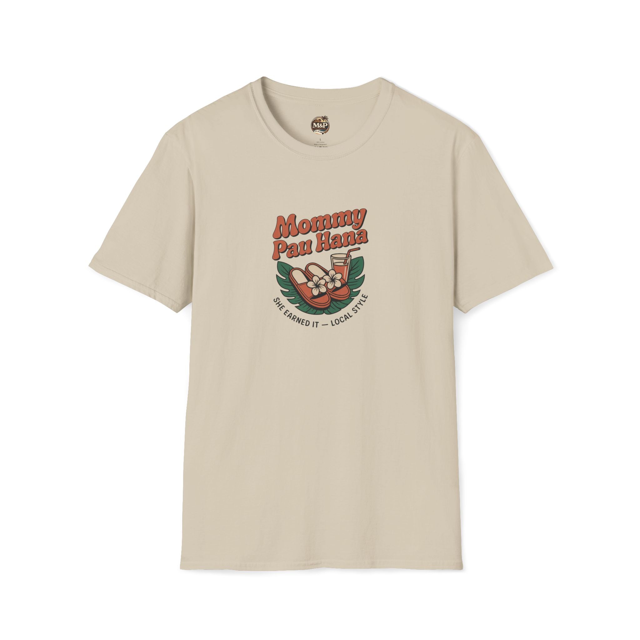Mommy Pau Hana T-Shirt — Hawaiian Relaxation Tee for Moms by Printify