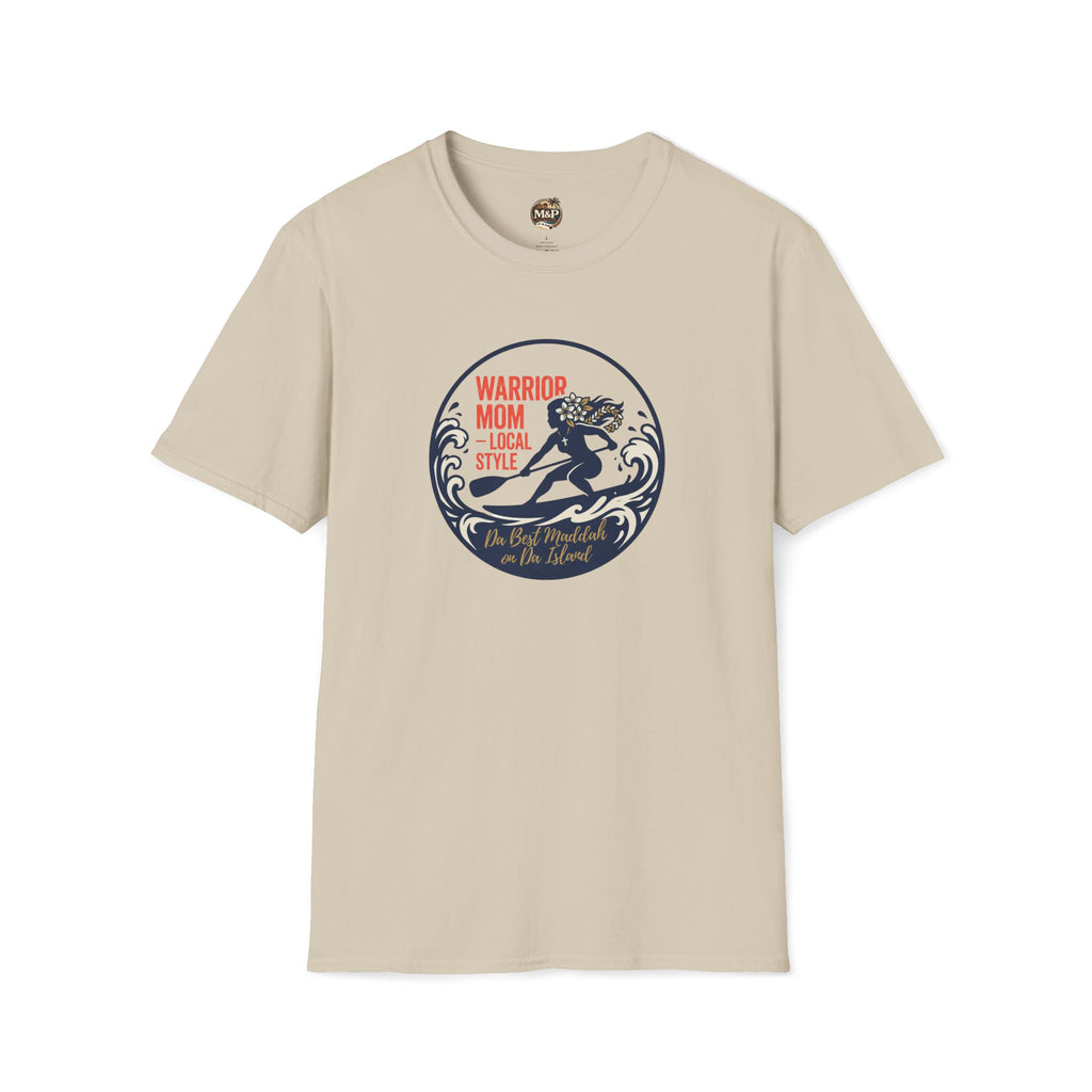 Warrior Mom "Da Best Maddah on Da Island" T-Shirt by Printify