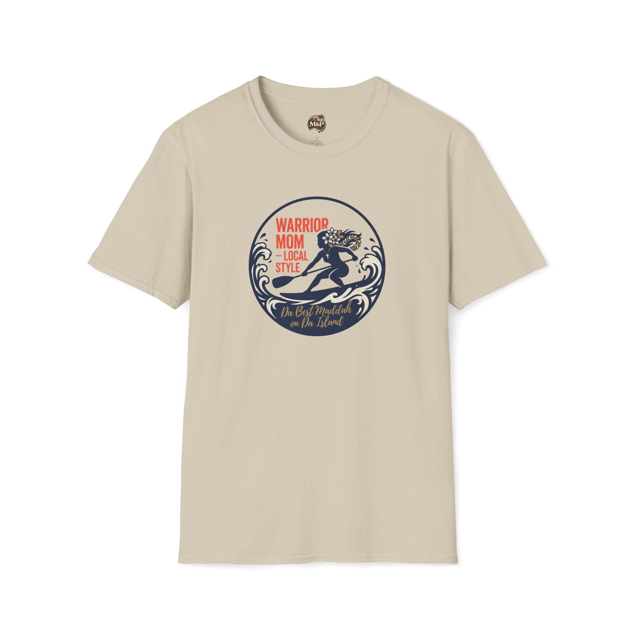 Warrior Mom "Da Best Maddah on Da Island" T-Shirt by Printify