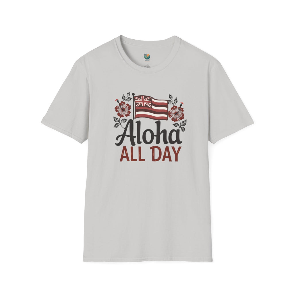 Aloha All Day T-shirt by Printify