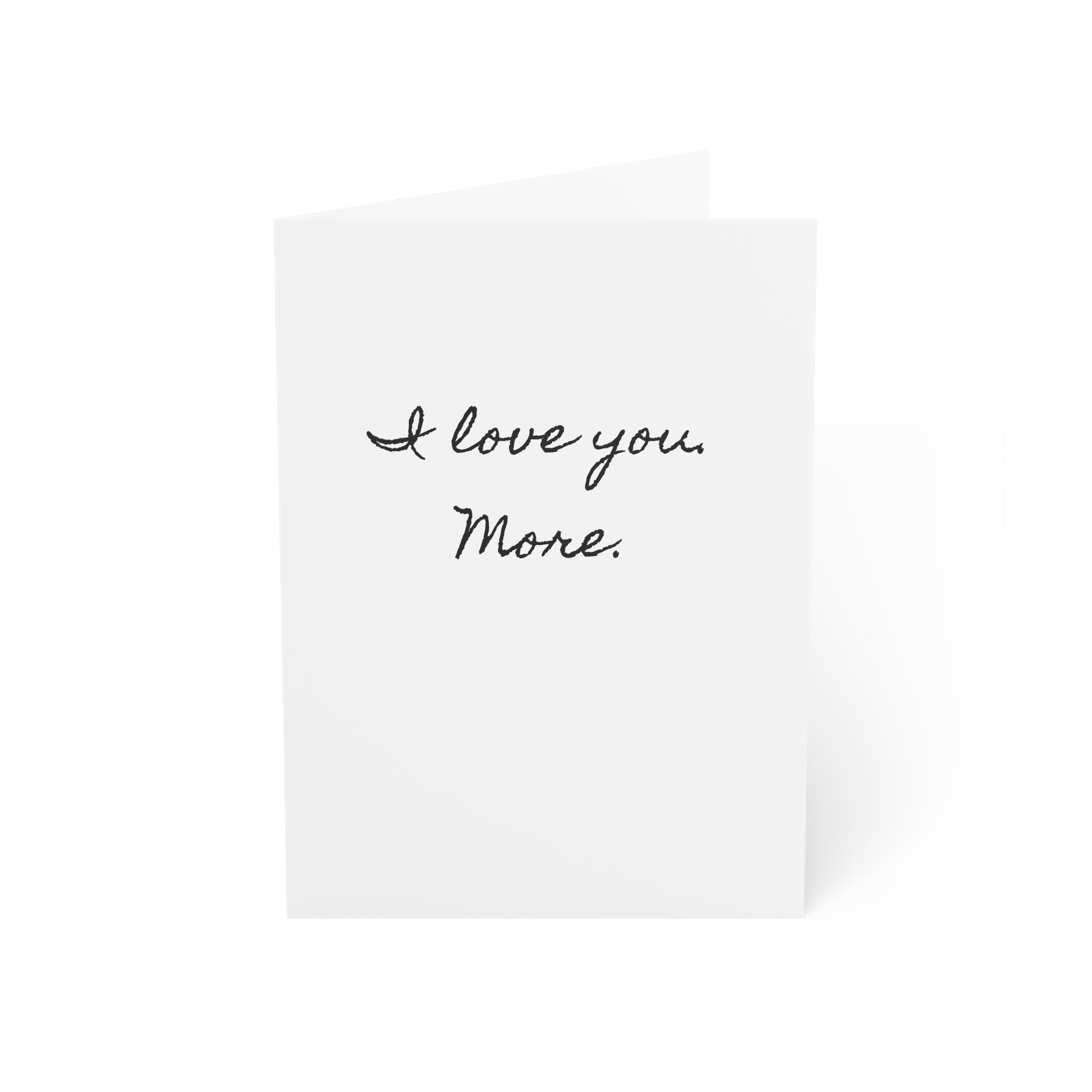 "I love you. More." Minimalist Valentine's Day Card