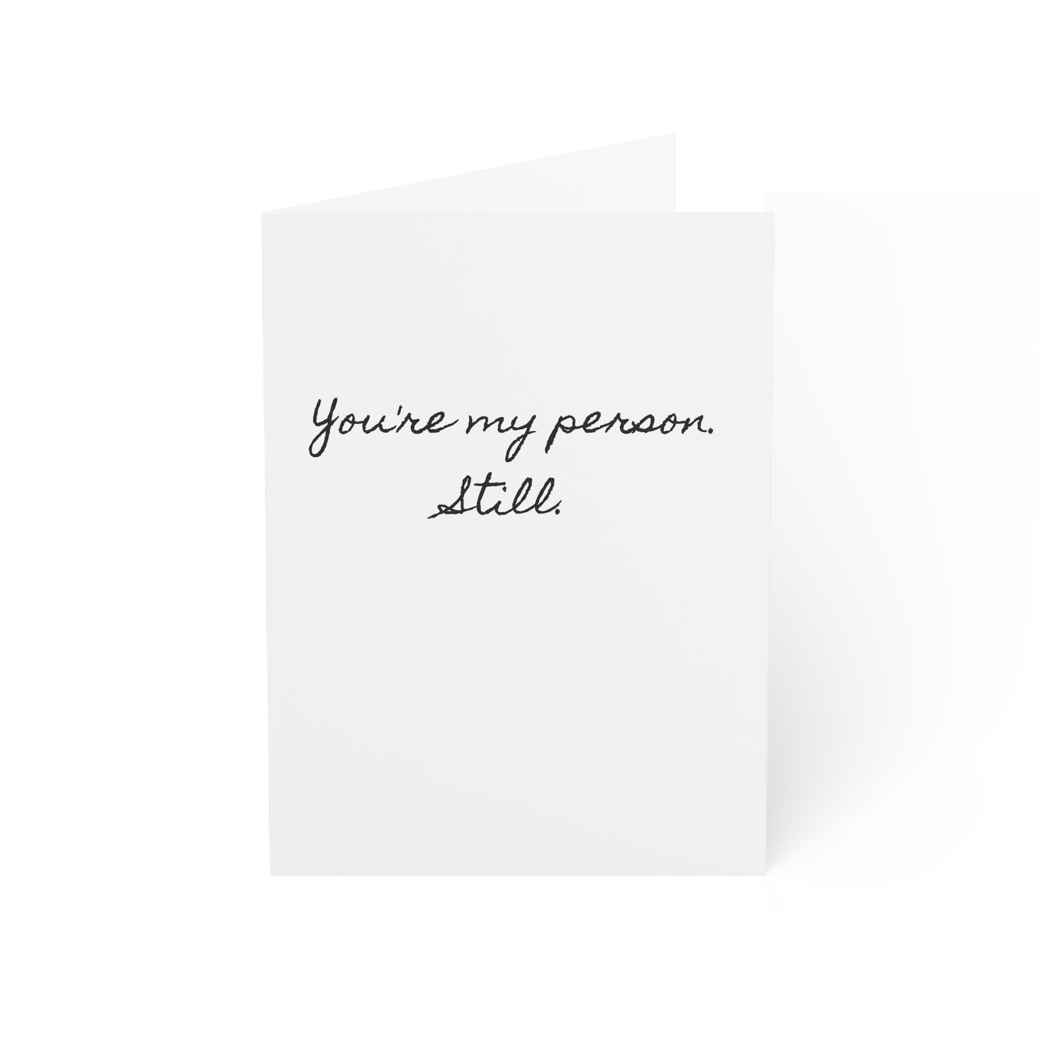 "You're my person. Still." Minimalist Single Valentine's Day Card