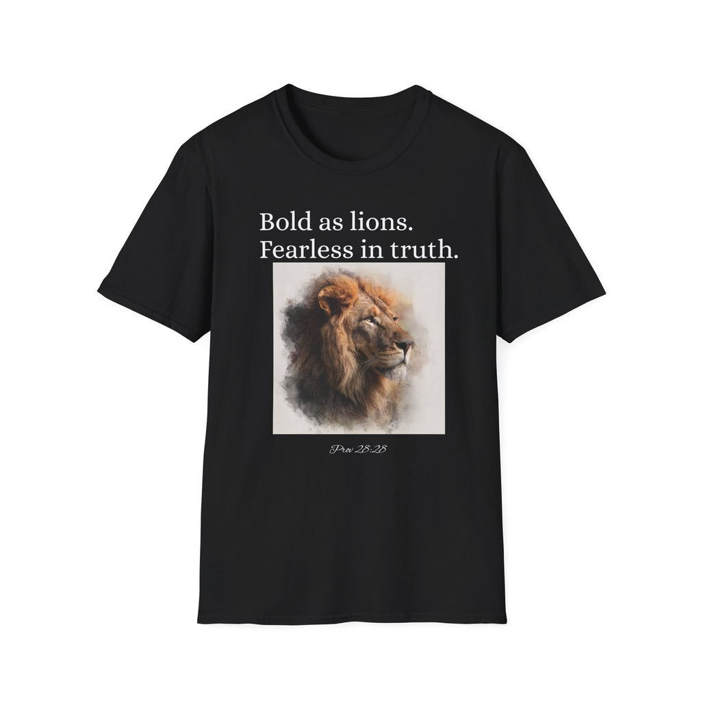 Bold as Lions Fearless in Truth Unisex T-Shirt