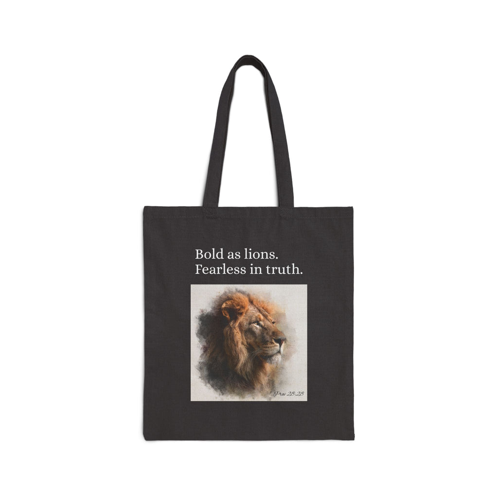 Bold as Lions Fearless in Truth Tote Bag