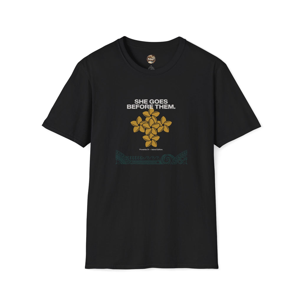Proverbs 31 'She Goes Before Them' T‑Shirt by Printify