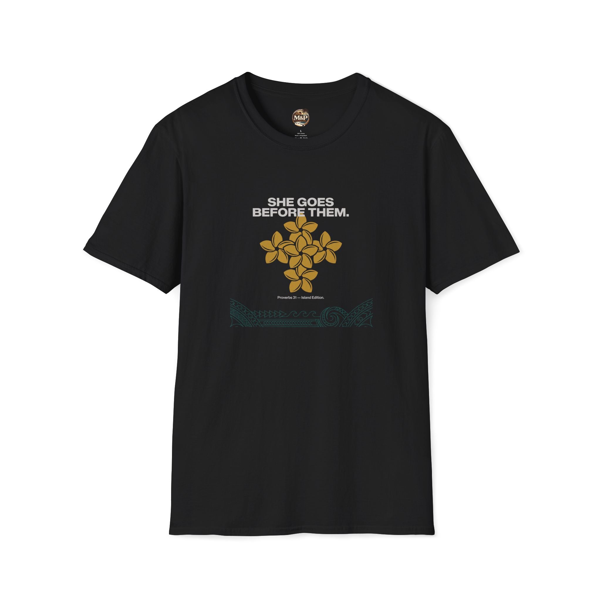 Proverbs 31 'She Goes Before Them' T‑Shirt by Printify