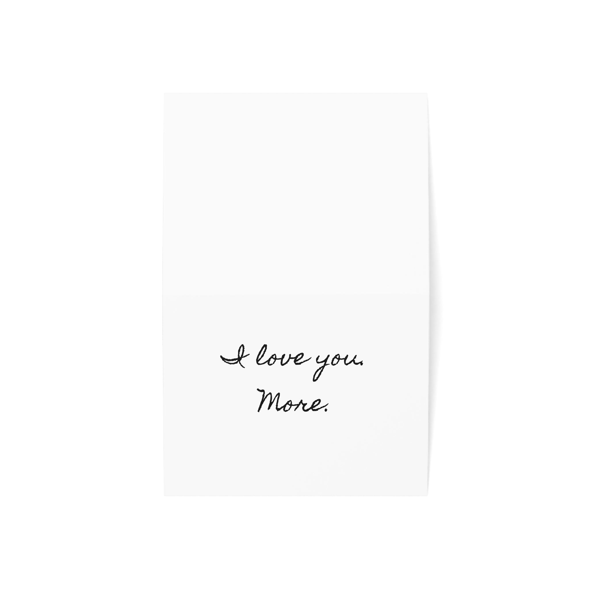 "I love you. More." Minimalist Valentine's Day Card