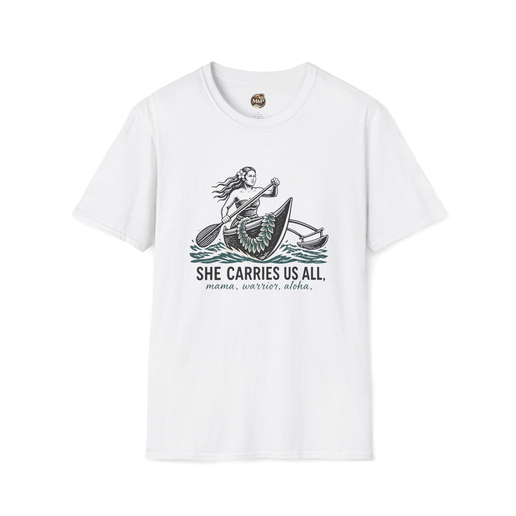 She Carries Us All T-Shirt — Inspirational Women's Support Tee by Printify