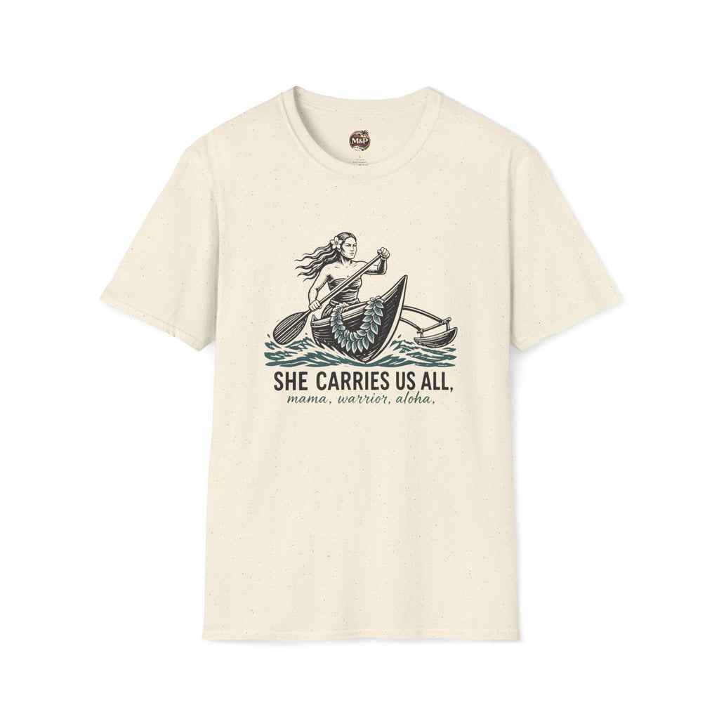 She Carries Us All T-Shirt — Inspirational Women's Support Tee by Printify