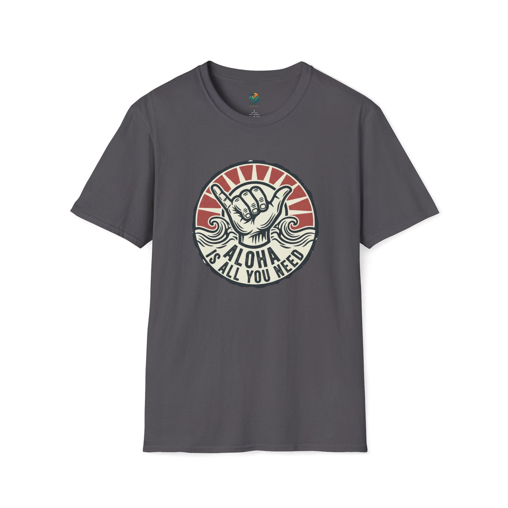 Aloha Is All You Need Shaka T-Shirt by Printify