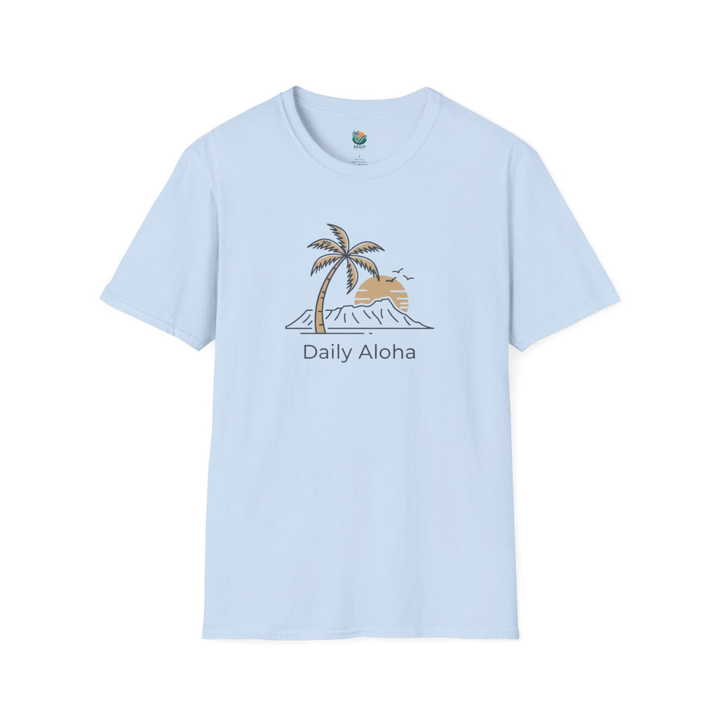 Daily Aloha Unisex T-Shirt by Printify
