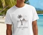 Daily Aloha Unisex T-Shirt by Printify