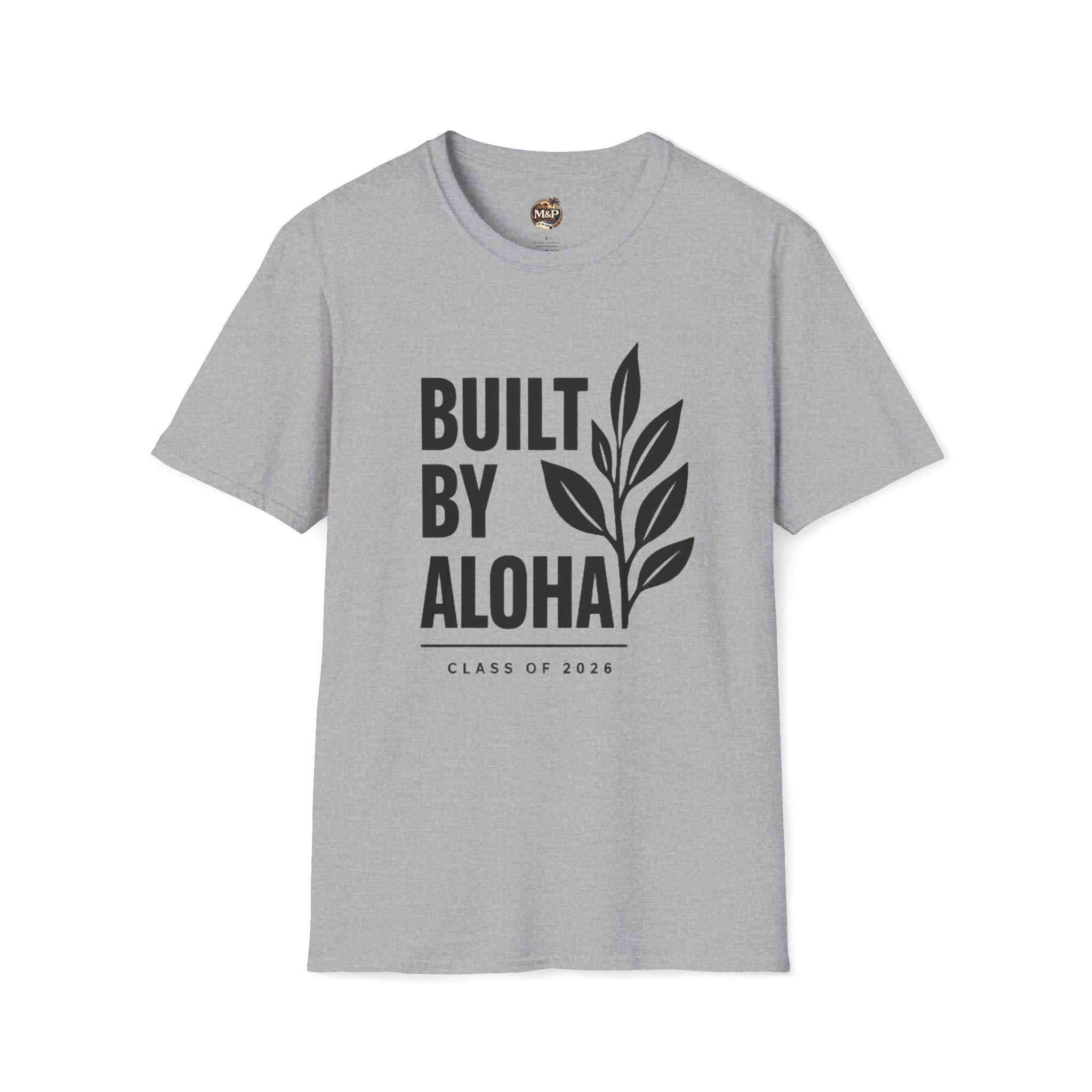 Built by Aloha Class of 2026 T-Shirt by Printify