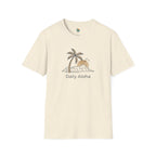 Daily Aloha Unisex T-Shirt by Printify