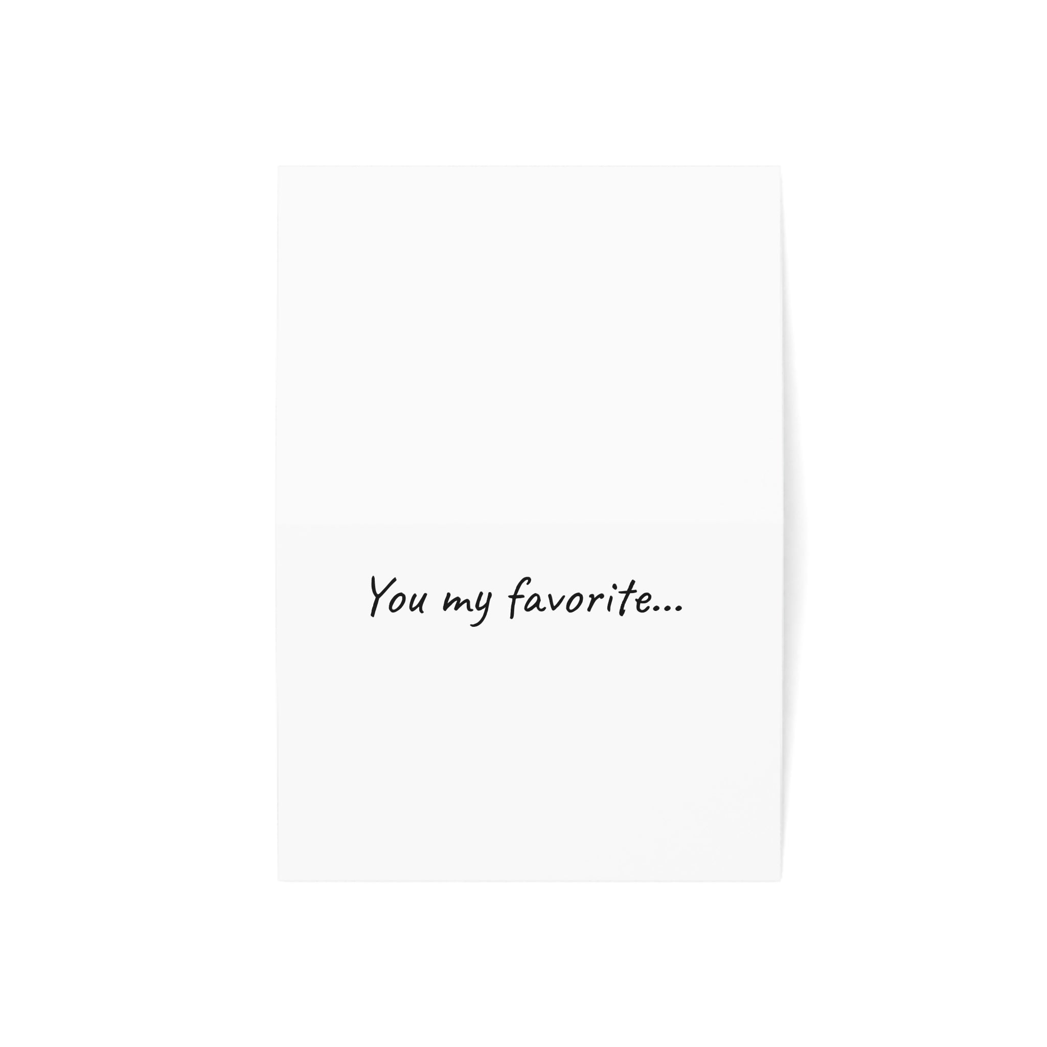 “You my favorite, even when you eating the last spam musubi.” Hawaii Single Valentines Day Card