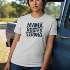 Mama Rooted Strong T-Shirt — Blue by Printify